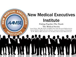 New Medical Executives Institute
