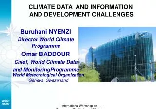 CLIMATE DATA AND INFORMATION AND DEVELOPMENT CHALLENGES