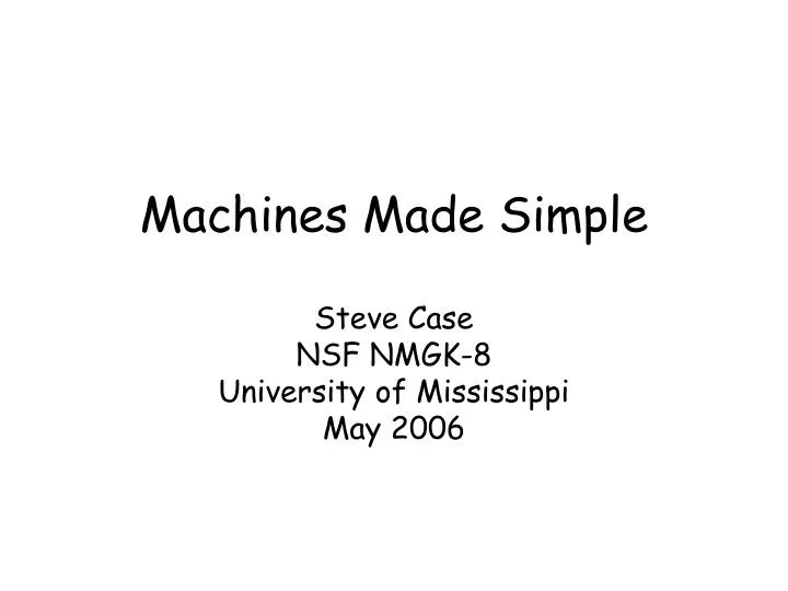 machines made simple