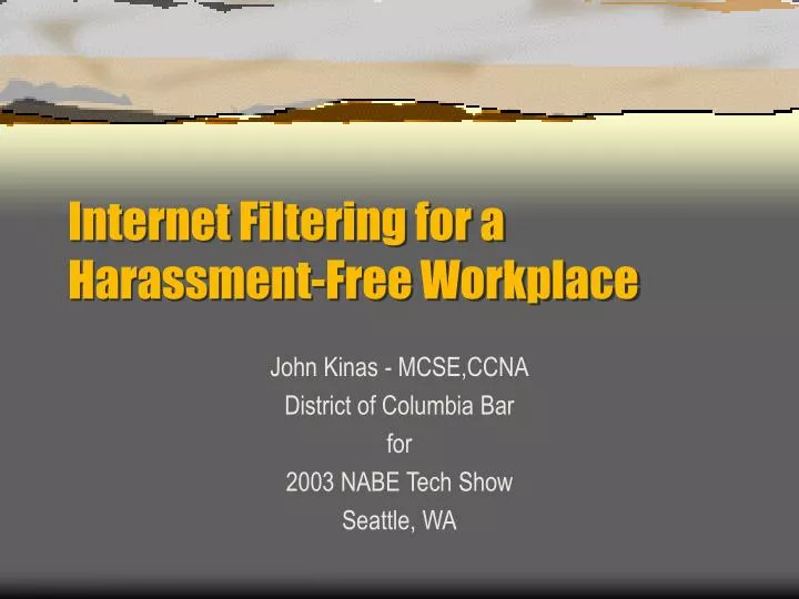 internet filtering for a harassment free workplace