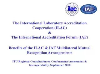 What is ILAC ? International Laboratory Accreditation Cooperation
