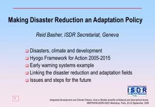 Making Disaster Reduction an Adaptation Policy