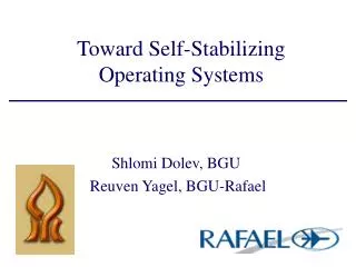 Toward Self-Stabilizing Operating Systems