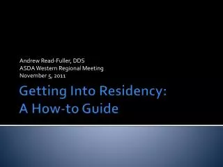 Getting Into Residency: A How-to Guide