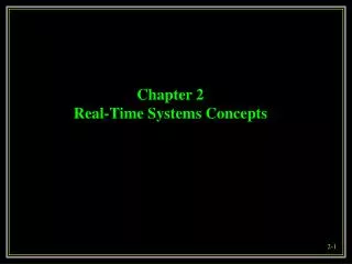 Chapter 2 Real-Time Systems Concepts