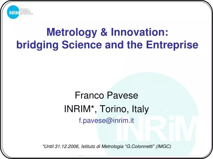 metrology innovation bridging science and the entreprise