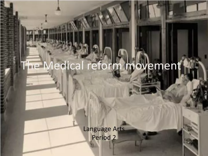 the medical reform movement