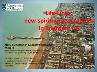 Life-Lines: new-spiritual geographies in Brighton, UK