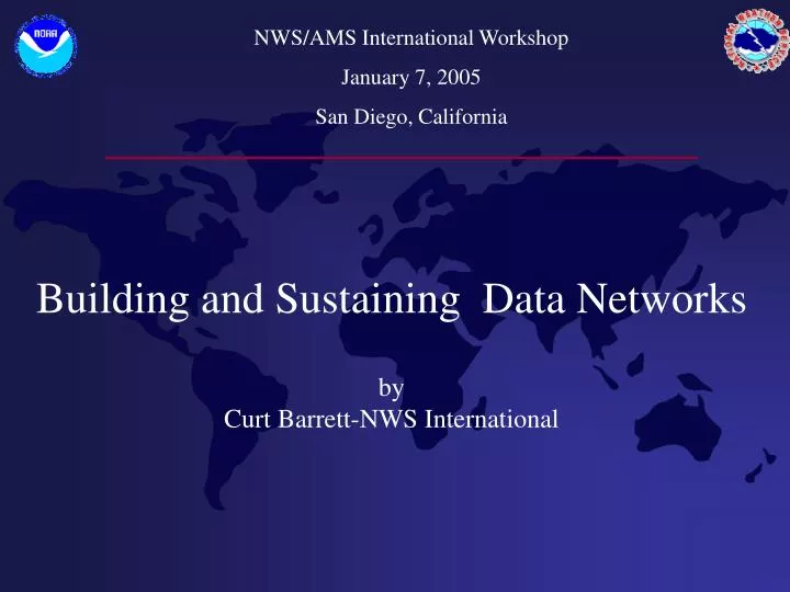 building and sustaining data networks by curt barrett nws international