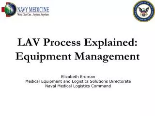 LAV Process Explained: Equipment Management