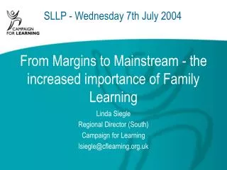 From Margins to Mainstream - the increased importance of Family Learning