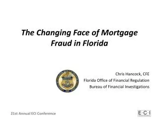 The Changing Face of Mortgage Fraud in Florida