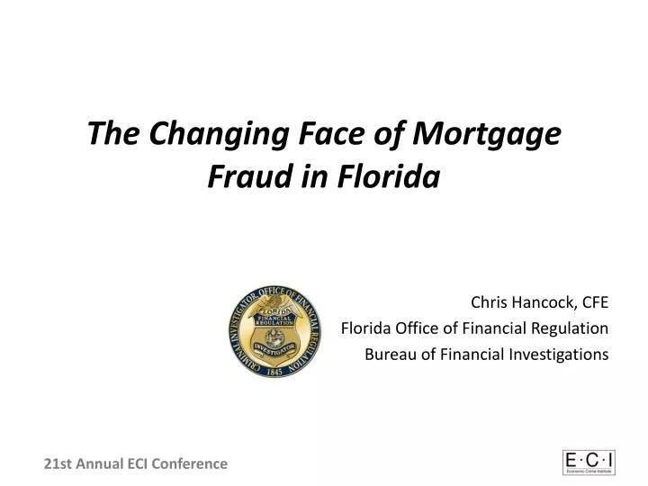 the changing face of mortgage fraud in florida