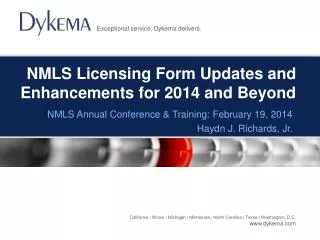 NMLS Licensing Form Updates and Enhancements for 2014 and Beyond