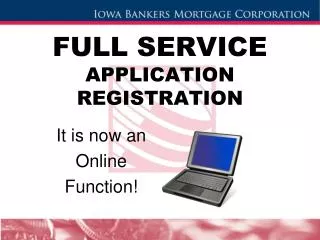 FULL SERVICE APPLICATION REGISTRATION