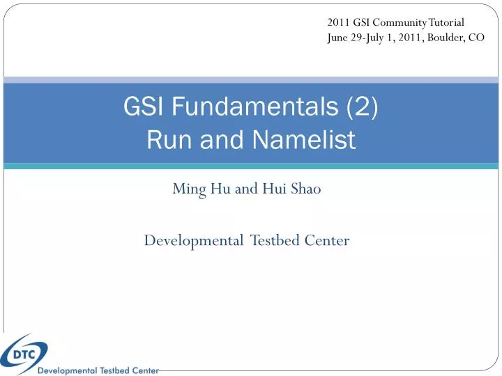 gsi fundamentals 2 run and namelist