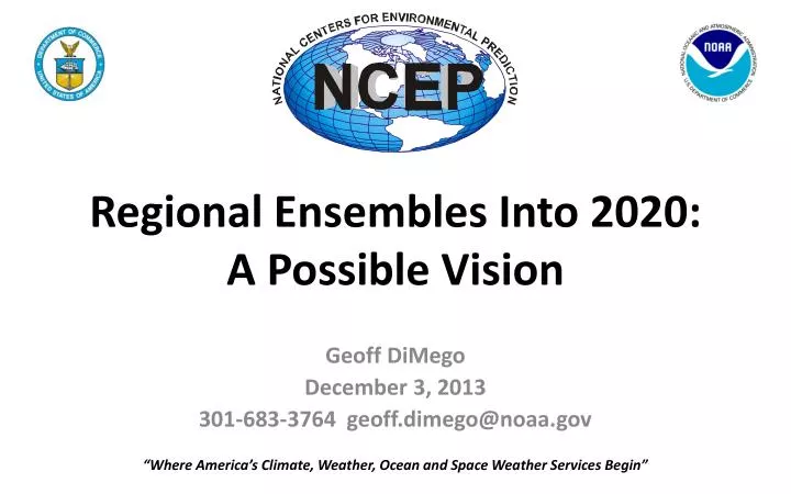 regional ensembles into 2020 a possible vision