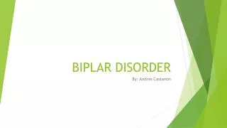 BIPLAR DISORDER