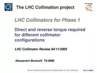 The LHC Collimation project