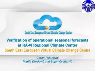 Verification of operational seasonal forecasts at RA - VI Regional Climate Center