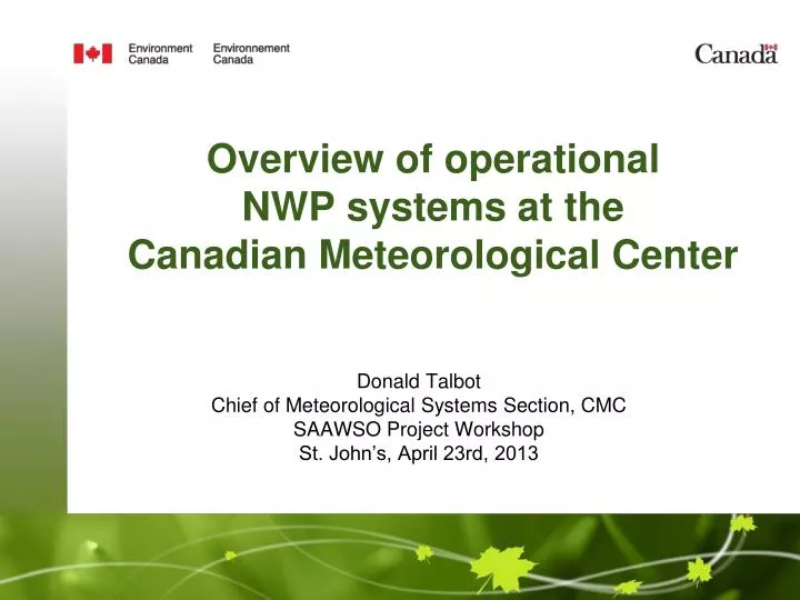 overview of operational nwp systems at the canadian meteorological center