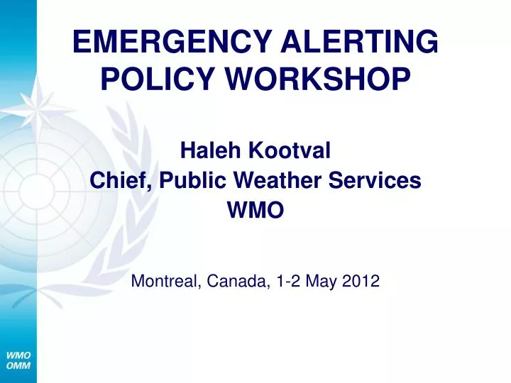 emergency alerting policy workshop