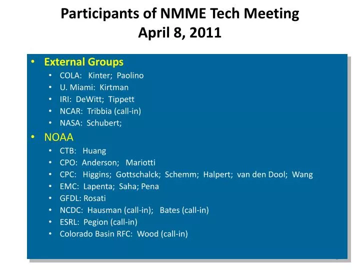 participants of nmme tech meeting april 8 2011