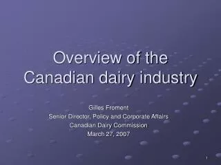 Overview of the Canadian dairy industry