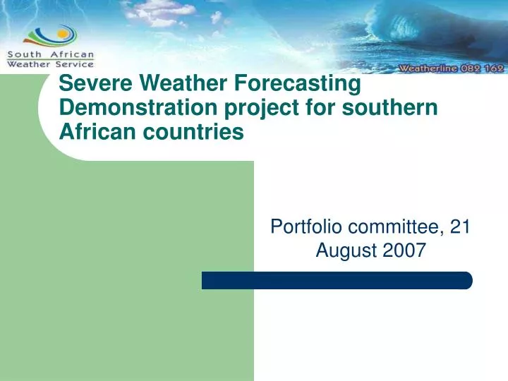 severe weather forecasting demonstration project for southern african countries