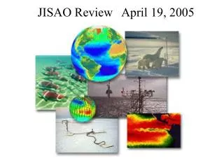 JISAO Review April 19, 2005