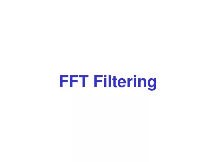 fft filtering
