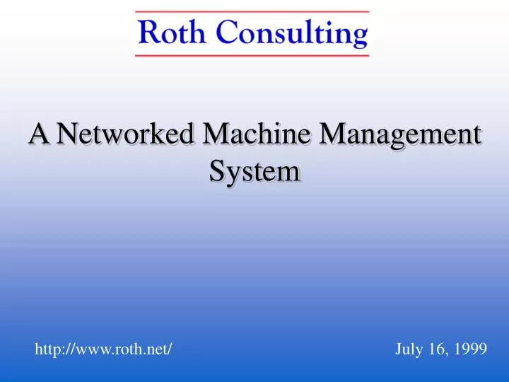 a networked machine management system