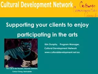 Supporting your clients to enjoy participating in the arts