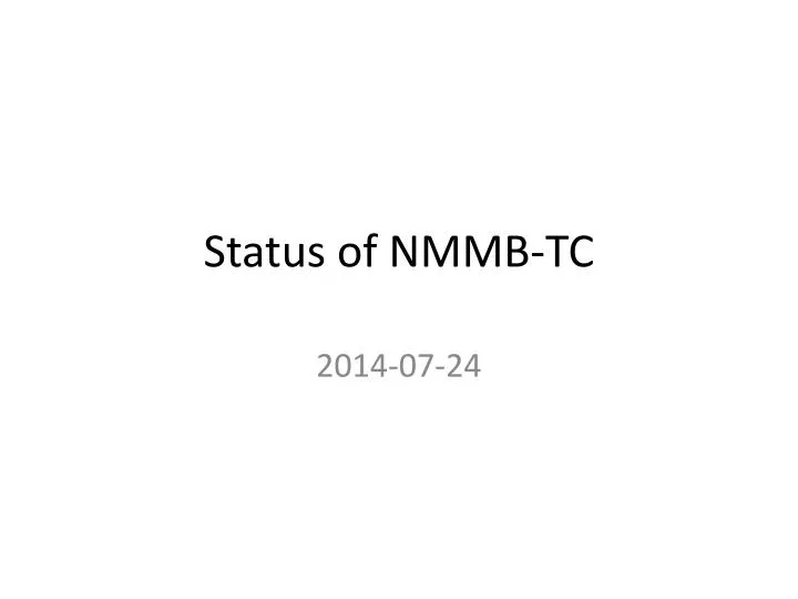 status of nmmb tc
