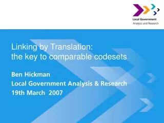 Linking by Translation: the key to comparable codesets