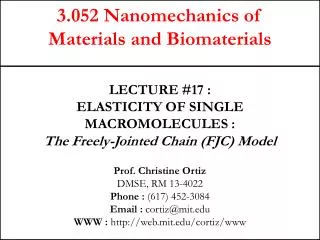 3.052 Nanomechanics of Materials and Biomaterials