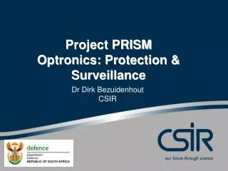 Project PRISM Optronics: Protection &amp; Surveillance