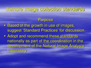 Inshore Image collection standards