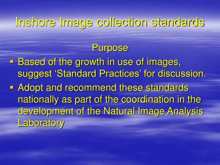 inshore image collection standards