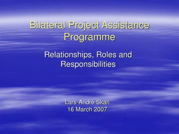bilateral project assistance programme