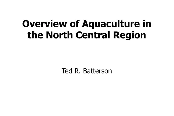 overview of aquaculture in the north central region
