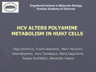 HCV ALTERS POLYAMINE METABOLISM IN HUH7 CELLS