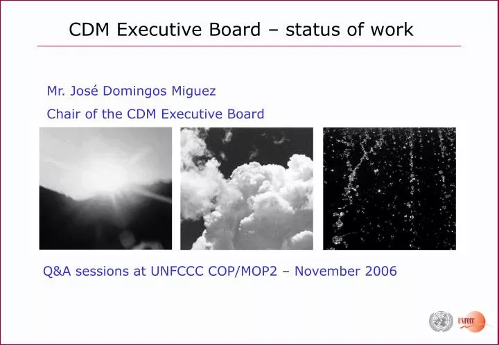 cdm executive board status of work