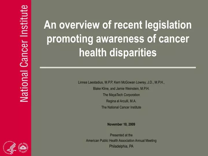 an overview of recent legislation promoting awareness of cancer health disparities