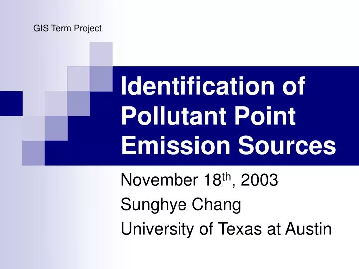 identification of pollutant point emission sources
