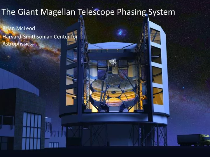 the giant magellan telescope phasing system