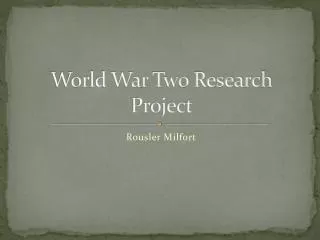 World War Two Research Project