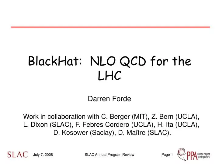 blackhat nlo qcd for the lhc