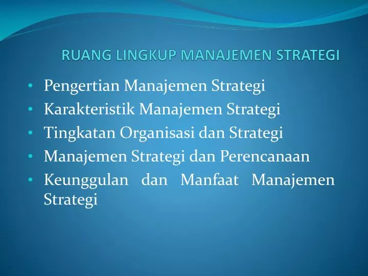 ruang lingkup manajemen strategi