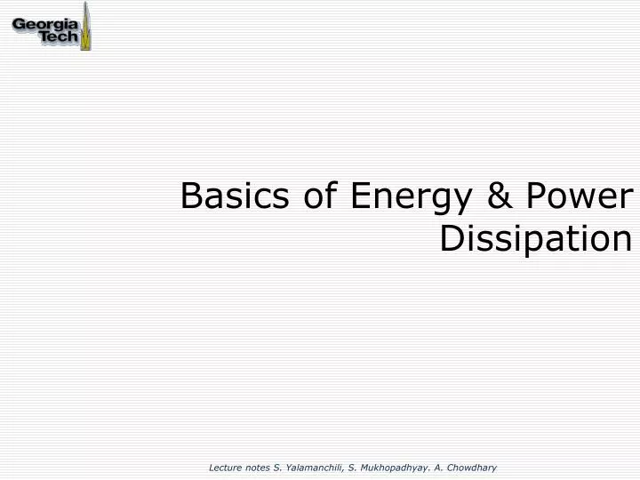 basics of energy power dissipation